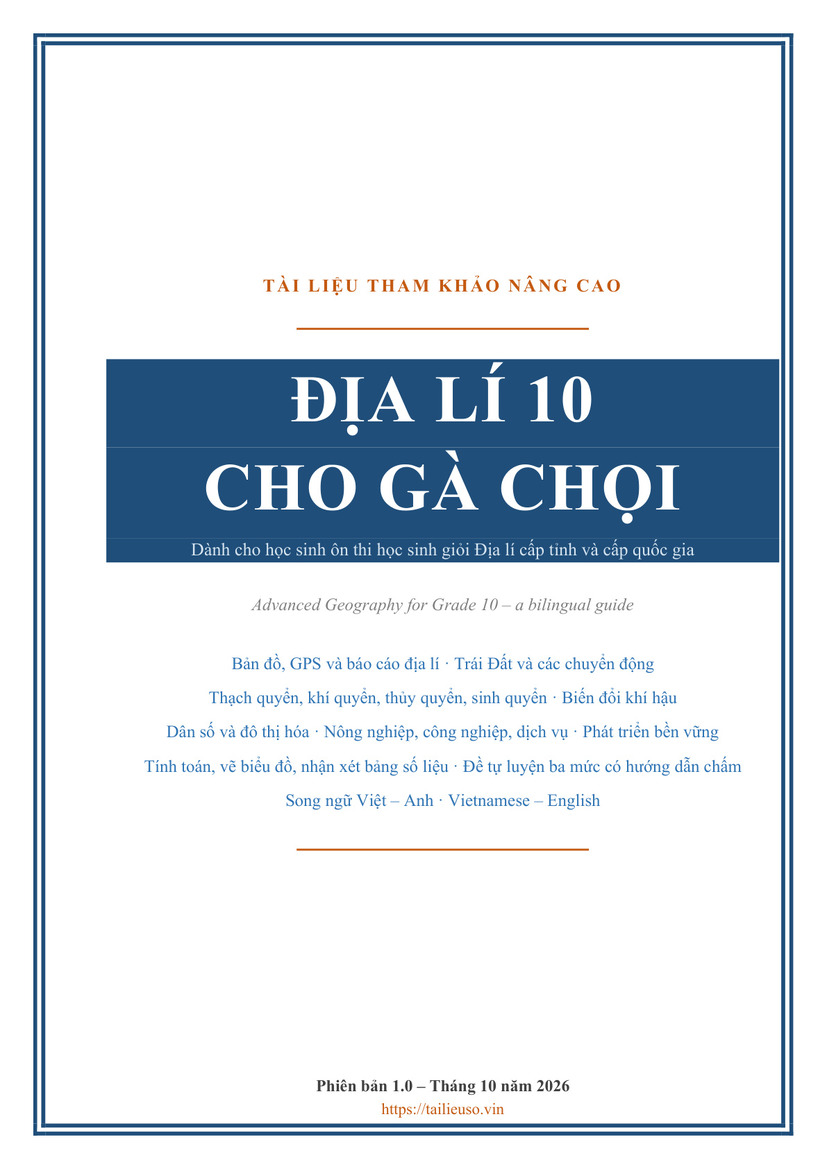 Địa lí 10 cho Gà chọi — Việt/Anh